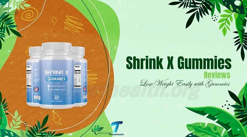 Shrink X Gummies Reviews